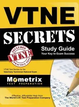 Vtne Secrets Study Guide: Vtne Test Review for the Veterinary Technician National Exam, Hardcover/Vtne Exam Secrets Test Prep