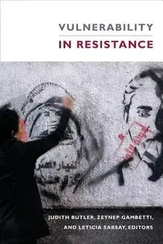 Vulnerability in Resistance, Paperback/Judith Butler