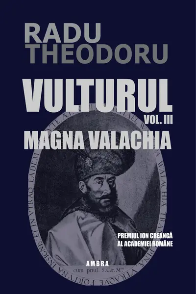 Vulturul - Magna Valachia vol 3