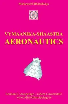 Vymaanika-Shaastra Aeronautics, Paperback/Maharshi Bharadwaaja