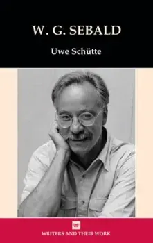 W. G. Sebald, Hardback/Uwe Schutte