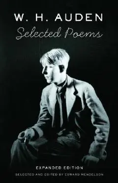 W. H. Auden: Selected Poems - W. H. Auden
