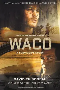 Waco: A Survivor's Story, Paperback/David Thibodeau