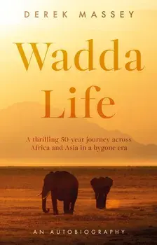 Wadda Life, Paperback/Derek Massey