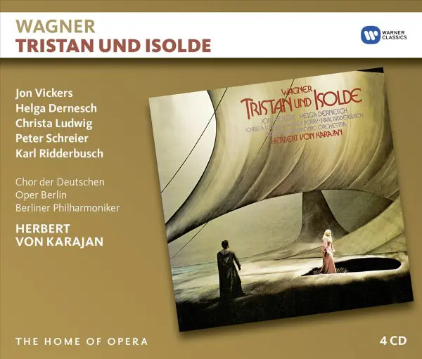 Wagner: Tristan Und Isolde | Jon Vickers, Helga Dernesch, Christa Ludwig, Peter Schreier, Karl Ridderbusch, Chor der Deutschen Oper Berlin, Berliner Philharmoniker, Herbert von Karajan