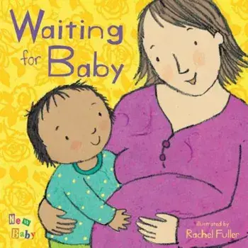 Waiting for Baby, Hardcover/Rachel Fuller