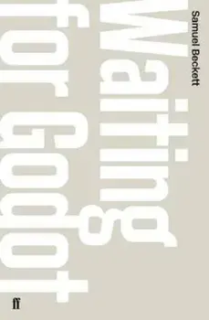 Waiting for Godot, Paperback/Samuel Beckett