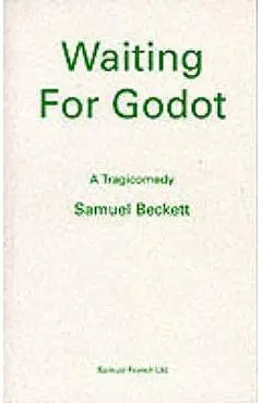 Waiting for Godot - Samuel Beckett