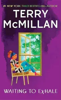 Waiting to Exhale, Paperback/Terry McMillan