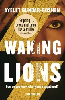 Waking Lions, Paperback/Ayelet Gundar-Goshen