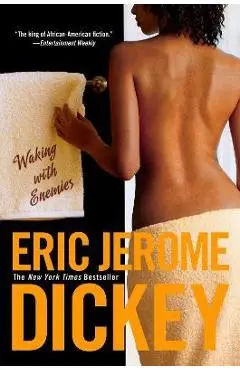 Waking with Enemies - Eric Jerome Dickey