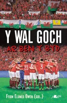 Wal Goch, Y - Ar Ben y Byd, Paperback/***