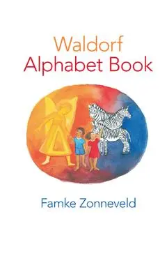 Waldorf Alphabet Book - Famke Zonneveld