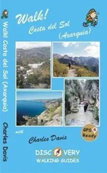 Walk! Costa del Sol (Axarquia), Paperback/Charles Davis