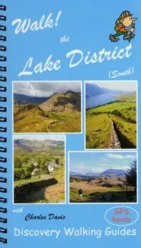 Walk! the Lake District South, Spiral Bound/Charles Davis