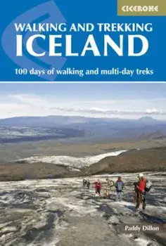 Walking and Trekking in Iceland, Paperback/Paddy Dillon