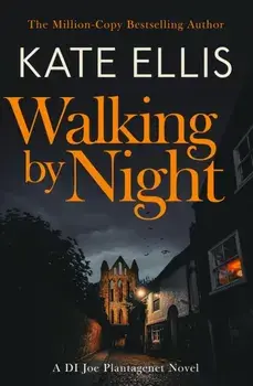 Walking by Night. Book 5 in the Joe Plantagenet series, Paperback/Kate Ellis