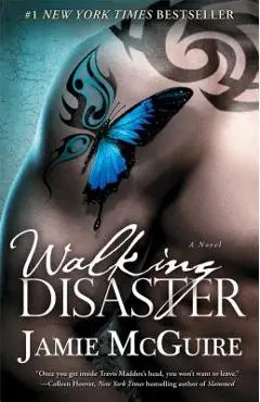Walking Disaster - Jamie Mcguire