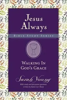 Walking in God's Grace, Paperback/Sarah Young