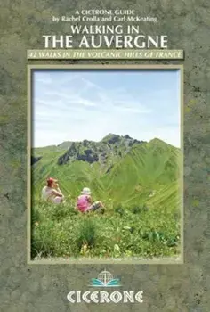 Walking in the Auvergne, Paperback/Rachel Crolla
