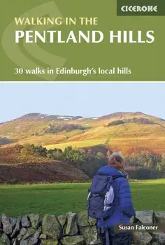 Walking in the Pentland Hills. 30 walks in Edinburgh's local hills, Paperback/Susan Falconer