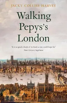 Walking Pepys's London. New ed, Paperback/***