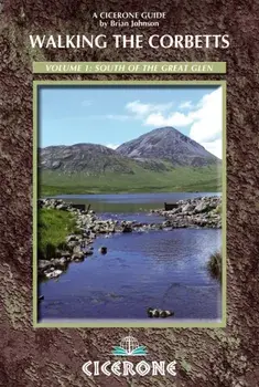 Walking the Corbetts Vol 1 South of the Great Glen, Paperback/Brian Johnson