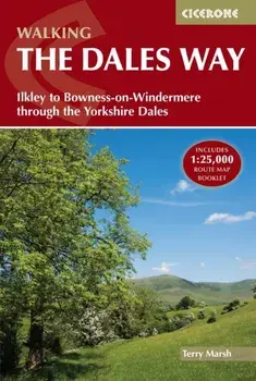 Walking the Dales Way. Ilkley to Bowness-on-Windermere through the Yorkshire Dales, 4 Revised edition, Paperback/Terry Marsh