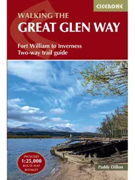 Walking the Great Glen Way. Fort William to Inverness Two-way trail guide, 3 Revised edition, Paperback/Paddy Dillon