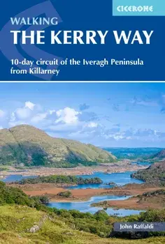 Walking the Kerry Way. Iveragh Peninsula from Killarney, including Carrauntoohill and Skellig Michael, Paperback/John Raffaldi