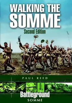 Walking the Somme, Hardcover/Paul Reed