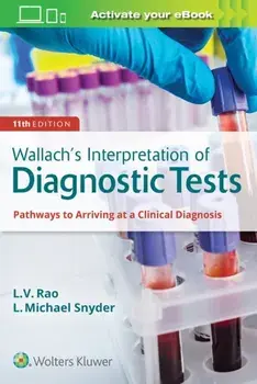 Wallach's Interpretation of Diagnostic Tests, Paperback/Dr. L Michael, M.D. Snyder
