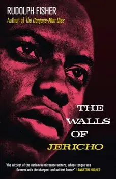 Walls of Jericho, Paperback/Rudolph Fisher