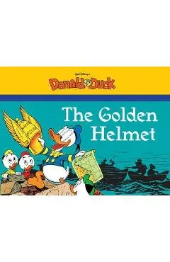 Walt Disney's Donald Duck: The Golden Helmet - Carl Barks