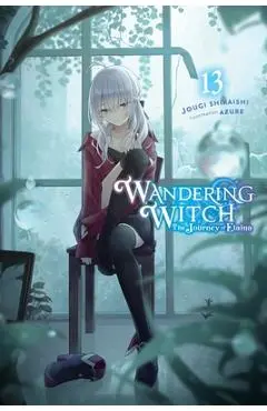 Wandering Witch: The Journey of Elaina, Vol. 13 (Light Novel) - Jougi Shiraishi