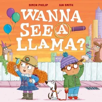 Wanna See a Llama?, Paperback/Simon Philip