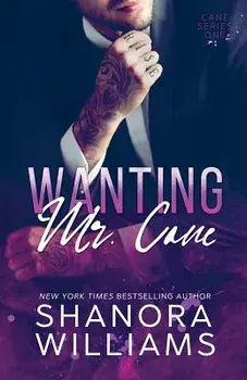 Wanting Mr. Cane, Paperback/Shanora Williams
