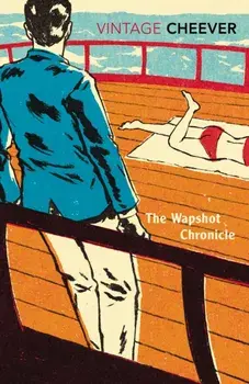 Wapshot Chronicle, Paperback/John Cheever