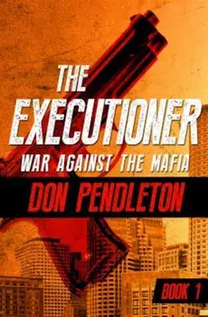 War Against the Mafia, Paperback/Don Pendleton