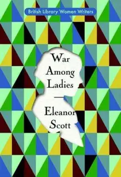 War Among Ladies, Paperback/Eleanor Scott
