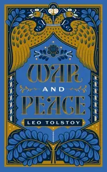 War and Peace, Hardback/Leo Tolstoy