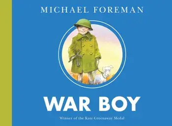 War Boy, Paperback/Michael Foreman