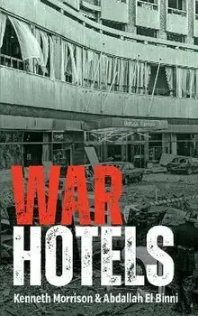 War Hotels, Paperback/Abdallah El Binni