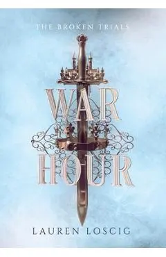 War Hour - Lauren Loscig
