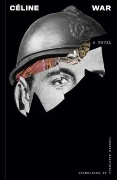 War - Louis-ferdinand Céline