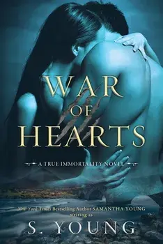 War of Hearts: A True Immortality Novel, Paperback/S. Young