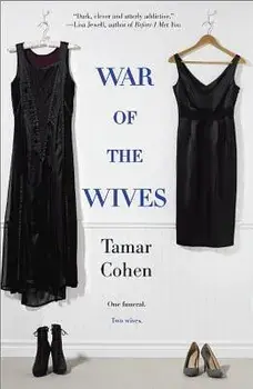 War of the Wives, Paperback/Tamar Cohen