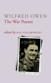 War Poems Of Wilfred Owen, Paperback/Wilfred Owen