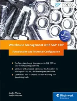 Warehouse Management with SAP Erp: Functionality and Technical Configuration, Hardcover/Martin Murray