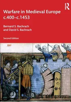 Warfare in Medieval Europe c.400-c.1453. 2 New edition, Paperback/***